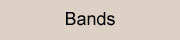 Bands
