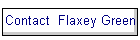 Contact  Flaxey Green