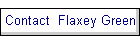 Contact  Flaxey Green