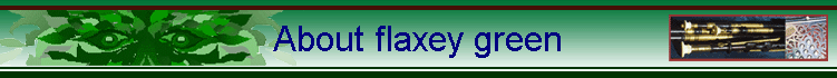 About flaxey green