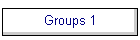 Groups 1