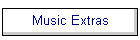 Music Extras