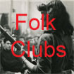 Folk Clubs